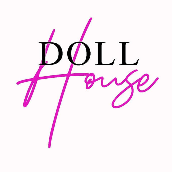 DOLLHOUSE COLLECTION LTD.